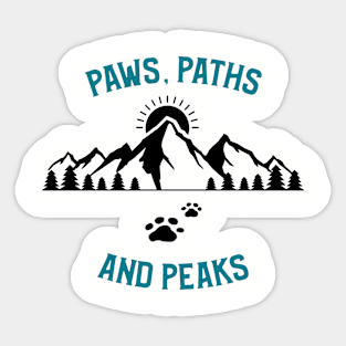 Paws, Paths, And Peaks Dog Hiking Sticker